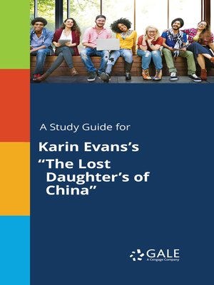 cover image of A Study Guide for Karin Evans's "The Lost Daughter's of China"
